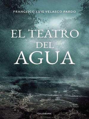 cover image of El teatro del agua